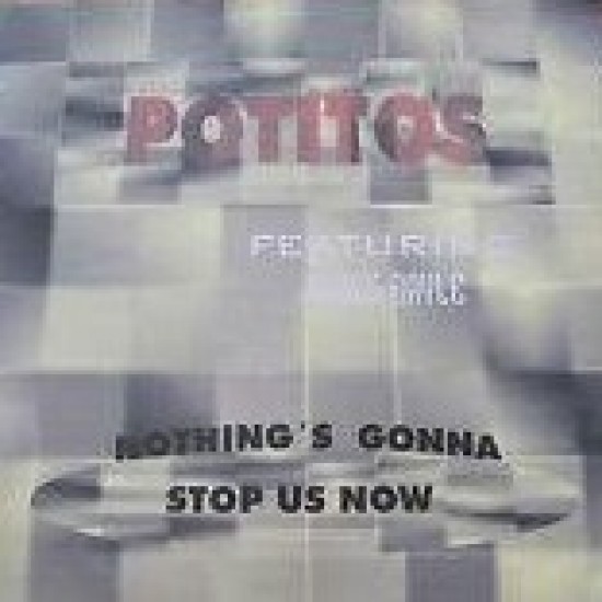 Potito's ‎"Nothing Gonna Stop Us Now" (12")