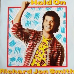Richard Jon Smith ‎"Hold On" (12")