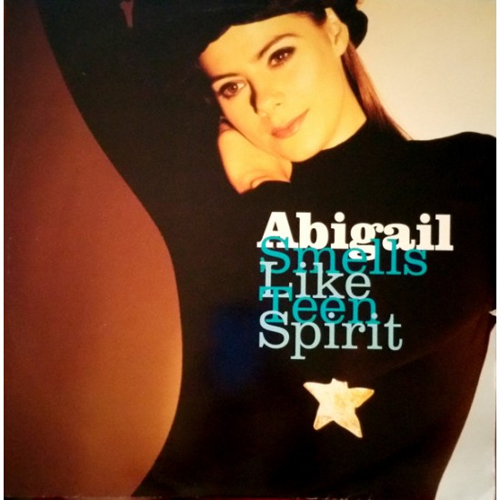 Abigail ‎"Smells Like Teen Spirit" (12")