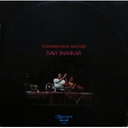 Ravi Shankar - Transmigration Macabre  (LP) Ravi Shankar - Transmigration Macabre  (LP)