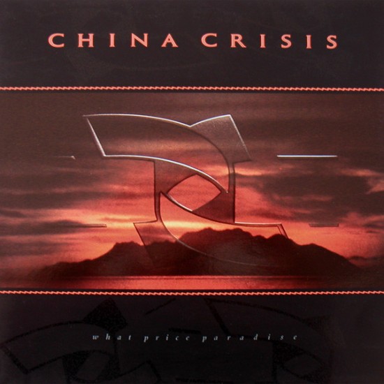 China Crisis ‎"What Price Paradise" (LP)*