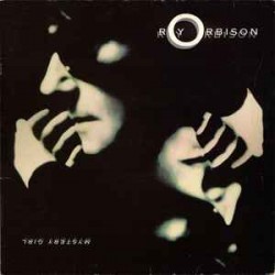 Roy Orbison ‎"Mystery Girl" (LP)*