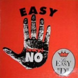 Sir Easy 'D' - Easy (Say No)  (12")