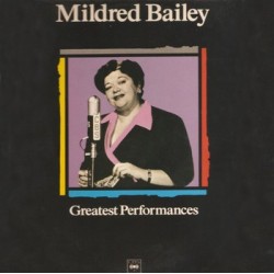 Mildred Bailey ‎"Greatest Performances" (LP)*