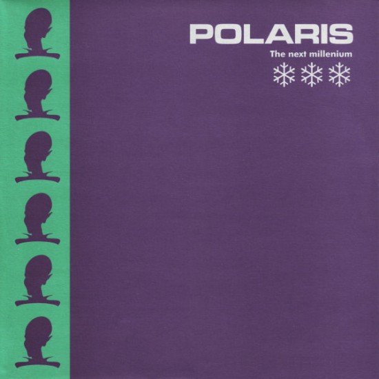 Polaris "The Next Millenium" (12") Polaris "The Next Millenium" (12")