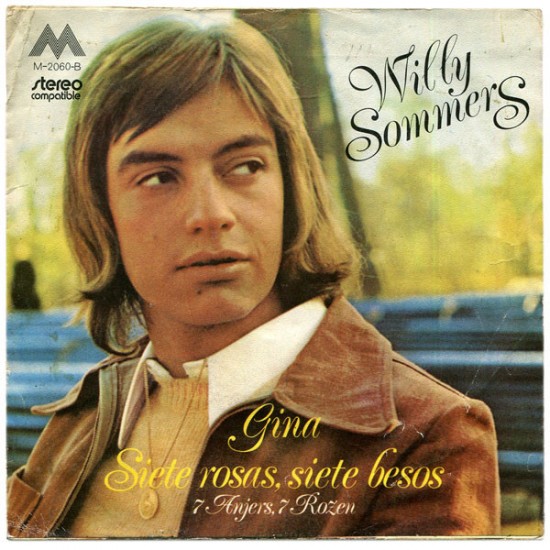 Willy Sommers ‎"Gina / Siete Rosas, Siete Besos" (7")