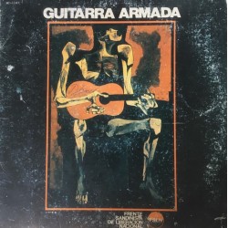Carlos Mejía Godoy / Luis Enrique Mejía Godoy / Los De Palacagüina ‎"Guitarra Armada" (LP - Gatefold)