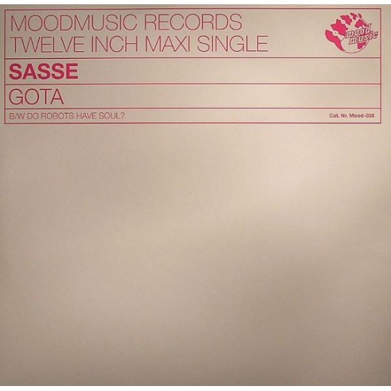 Sasse ‎"Gota / Do Robots Have Soul?" (12")