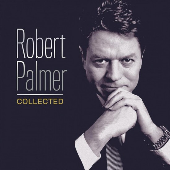 Robert Palmer "Collected" (2xLP - 180g - Gatefold) 