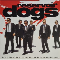 Reservoir Dogs (Music From The Original Motion Picture Soundtrack) (LP - 180g) Reservoir Dogs (Music From The Original Motion Picture Soundtrack) (LP - 180g)