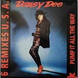 Daisy Dee - Pump It All The Way  (12") Daisy Dee - Pump It All The Way  (12")