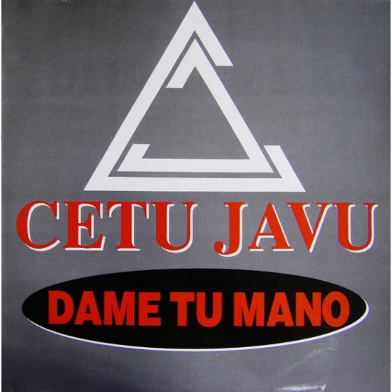 Cetu Javu ‎"Dame Tu Mano" (12")