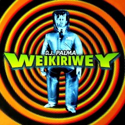 DJ Palma ‎"Weikiriwey" (12")