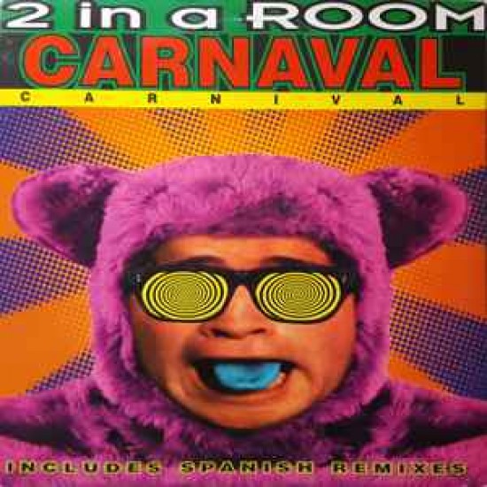 2 In A Room ‎"Carnival" (12")