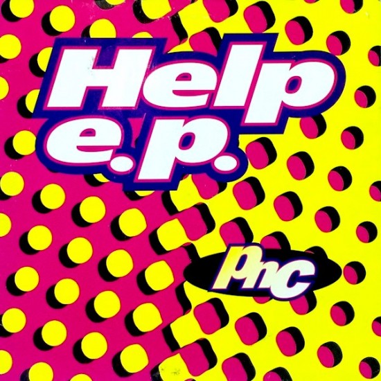 PNC ‎"Help E.P." (12")