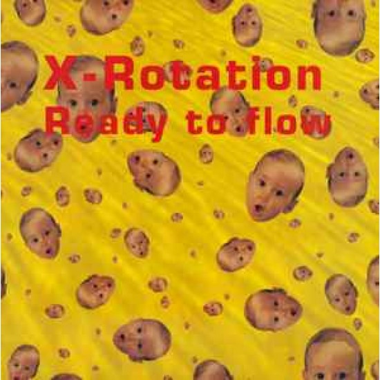 X-Rotation ‎"Ready To Flow" (12")