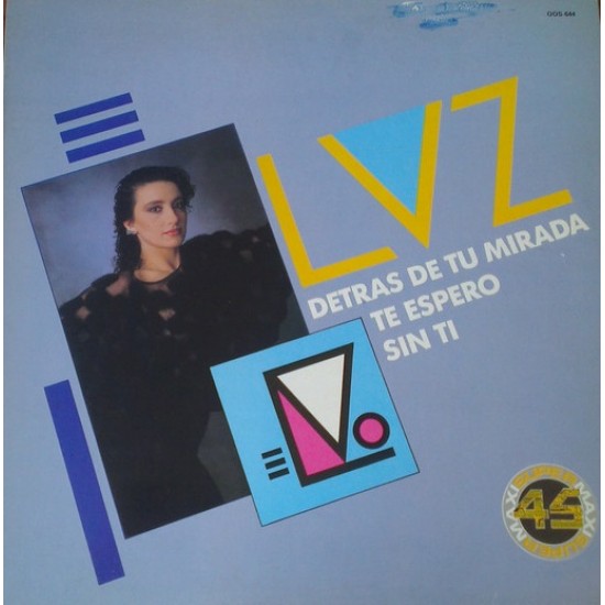 Luz Casal ‎"Detrás de Tu Mirada / Te Espero / Sin Ti" (12")