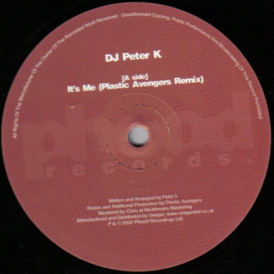 DJ Peter K ‎"It's Me" (12")