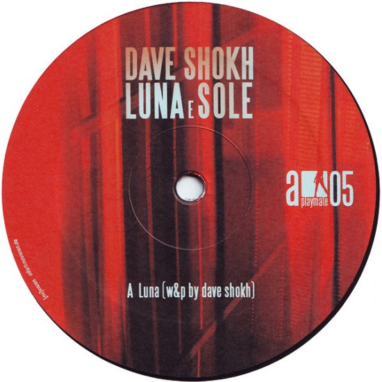 Dave Shokh ‎"Luna E Sole" (12")