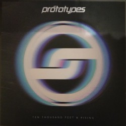 The Prototypes - Ten Thousand Feet & Rising  (LP - color Transparente salpicado) The Prototypes - Ten Thousand Feet & Rising  (LP - color Transparente salpicado)