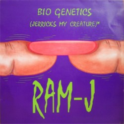 Ram-J ‎"Bio Genetics (Jerricks My Creature)" (12")