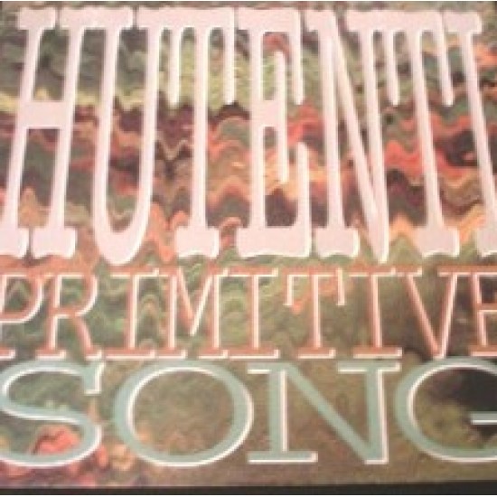 Hutenti ‎"Primitive Song" (12")