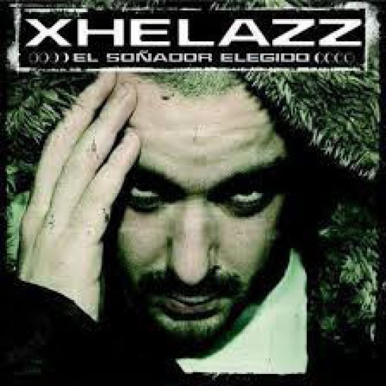 Xhelazz ‎"El Soñador Elegido" (2xLP)