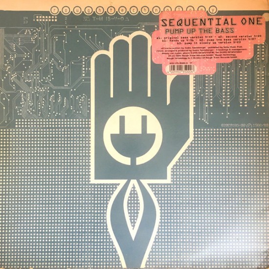 Sequential One ‎"Pump Up The Bass" (12")