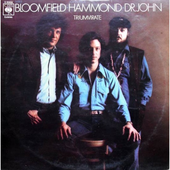 Mike Bloomfield / John Paul Hammond / Dr. John - Triumvirate  (LP)