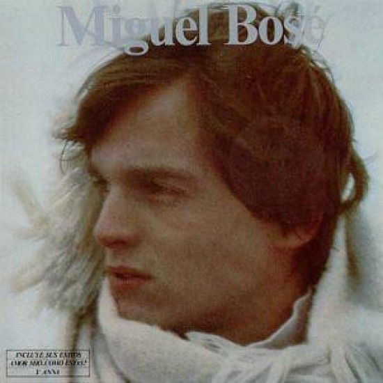 Miguel Bosé ‎"Miguel Bosé" (LP)