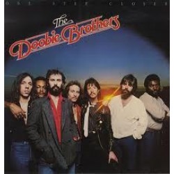 The Doobie Brothers ‎"One Step Closer" (LP)