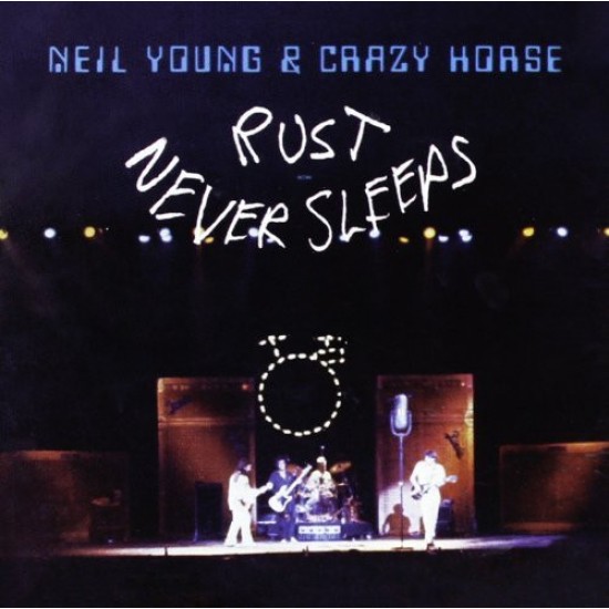 Neil Young & Crazy Horse ‎"Rust Never Sleeps" (LP) 