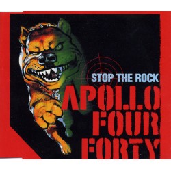 Apollo Four Forty "Stop The Rock" (CD)