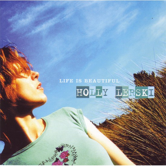 Holly Lerski ‎"Life Is Beautiful" (CD)