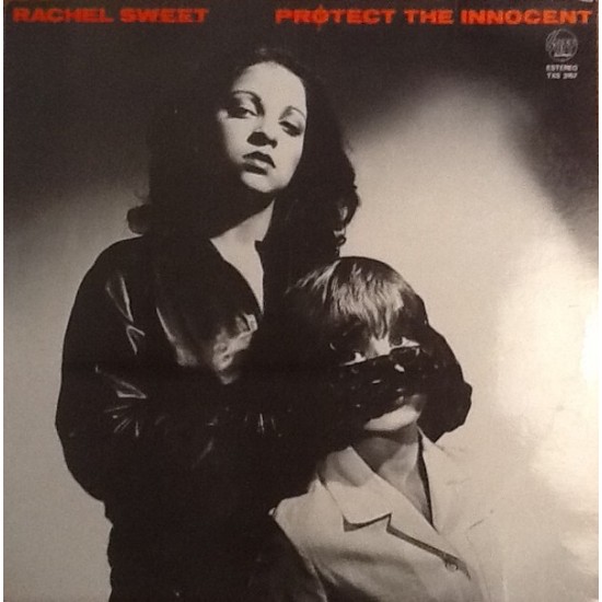 Rachel Sweet ‎"Protect The Innocent" (LP - Promo)