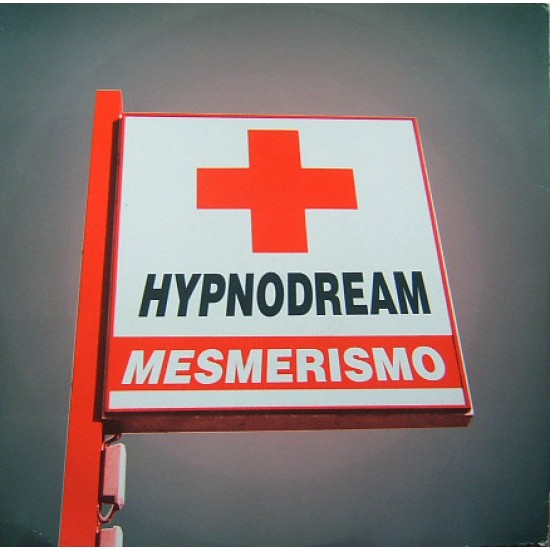 Hypnodream ‎"Mesmerismo" (12")