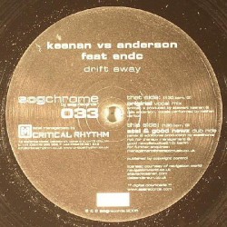 Keenan vs Anderson feat. ENDC ‎"Drift Away" (12")