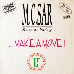 M.C. Sar & The Real McCoy  -  ... Make A Move! (Gypsy Man Remix)  (12")