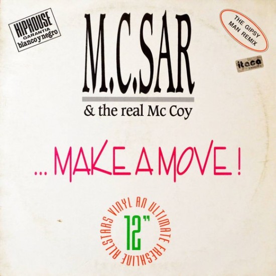 M.C. Sar & The Real McCoy "... Make A Move! (Gypsy Man Remix)" (12")