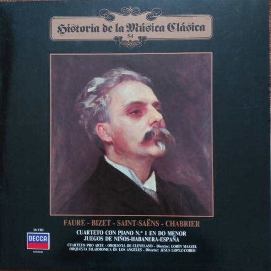 Gabriel Fauré / Georges Bizet / Camille Saint-Saëns / Emmanuel Chabrier ‎"Cuarteto Para Piano y Cuerda Nº. 1 / Juegos De Niños" (LP)