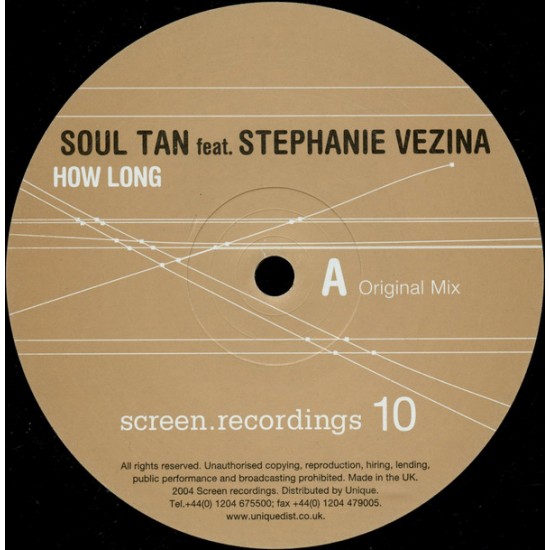 Soul Tan Feat. Stephanie Vezina ‎"How Long" (12")