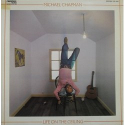 Michael Chapman - Life On The Ceiling  (LP) Michael Chapman - Life On The Ceiling  (LP)