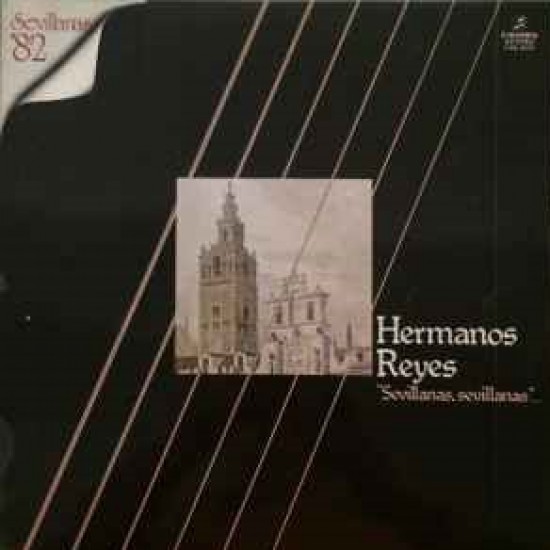 Los Hermanos Reyes ‎"Sevillanas, Sevillanas..." (LP)