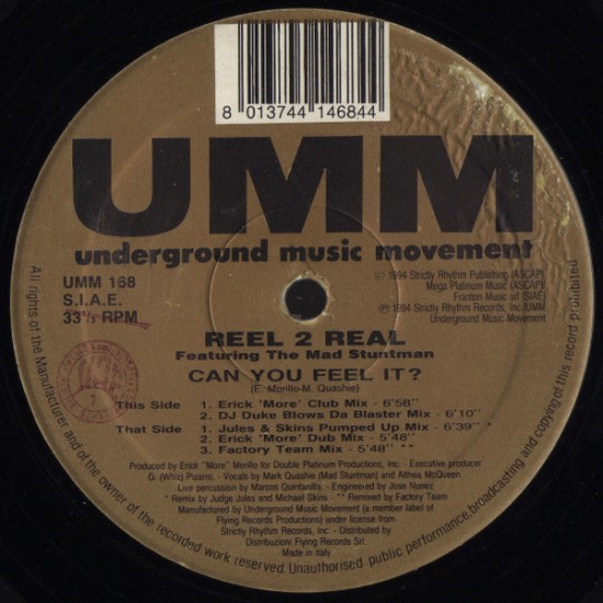 Reel 2 Real Feat. The Mad Stuntman ‎"Can You Feel It?" (12")