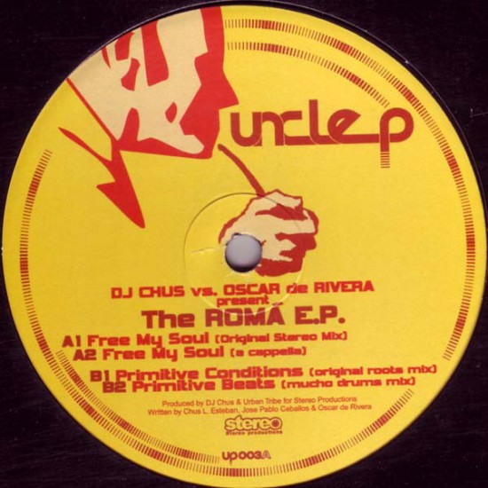 DJ Chus vs. Oscar De Rivera ‎"The Romá EP" (12")