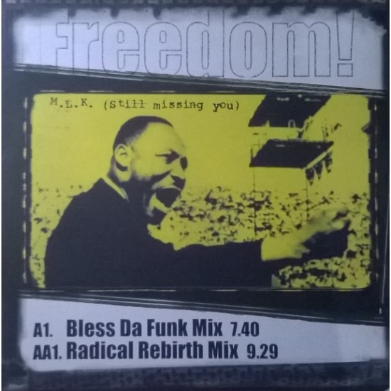 Freedom! ‎"M.L.K. (Still Missing You)" (12")