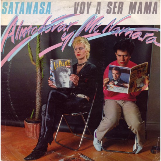 Almodóvar & McNamara ‎"SatanaS.A. / Voy A Ser Mamá" (12")