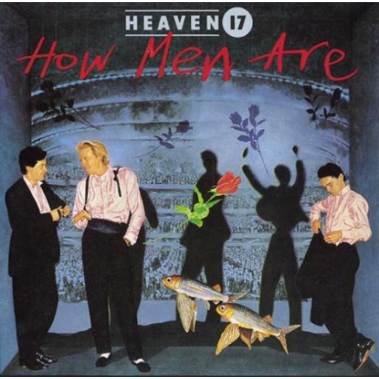 Heaven 17 ‎"How Men Are" (LP)