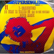 T-Connection - Do What You Wanna Do (Haz Lo Que Quieras)  (12")