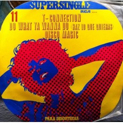 T-Connection - Do What You Wanna Do (Haz Lo Que Quieras)  (12")
